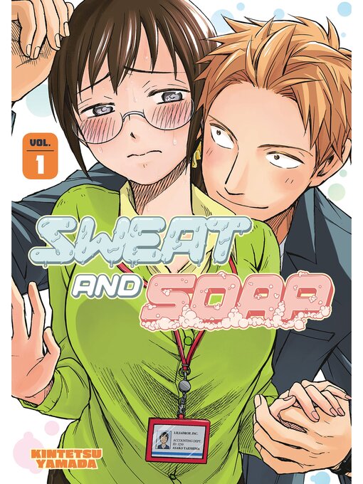 Title details for Sweat and Soap, Volume 1 by Kintetsu Yamada - Available